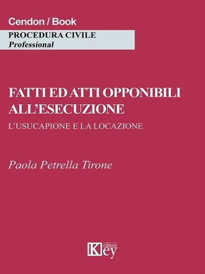 cover image of Fatti ed atti opponibili all'esecuzione